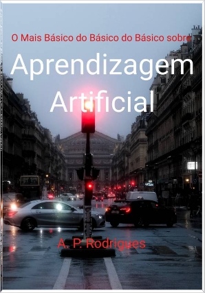 Capa do livro O Mais Básido do Básico do Básico sobre Aprendizagem Artificial